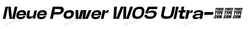 Neue Power W05 Ultra字体转换 Neue Power W05 Ultra字体转换